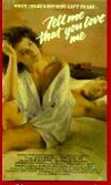 Tell Me That You Love Me (1983)