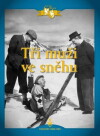 Tri muzi ve snehu (1936)
