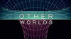 Other Worlds (2016)