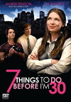 7 Things to Do Before I'm 30 (2008)