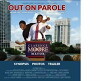 Out on Parole (2009)