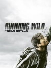 Running Wild with Bear Grylls (2014)
