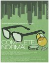 Completely Normal (2015)