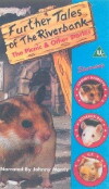 Further Tales of the Riverbank (1992)