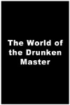 World of the Drunken Master (1979)