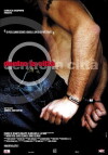 Dentro la città (2004)