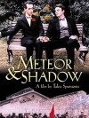 Meteor and Shadow (1985)