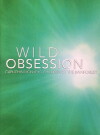 Wild Obsession (2012)