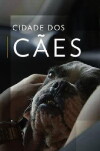 Cidade dos Cães (2017)