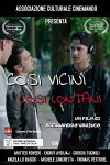Cosi Vicini Cosi Lontani (2017)