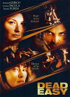 Dead Easy (2004)