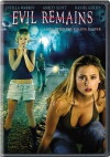 Evil Remains (2004)
