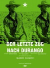 Der letzte Zug nach Durango (1968)