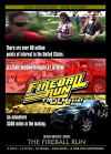 FIREBALL RUN: The Movie (2010)