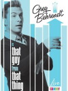 Greg Behrendt Is That Guy from That Thing (2009)