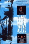 Time Flies When You're Alive (1989)