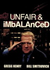 Unfair and Imbalanced (2012)