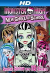 Monster High: New Ghoul at School (2010)