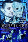 Desperate Ghosts (2018)