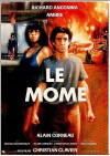 Le môme (1986)