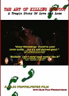 The Art of Killing Bigfoot: A Tragic Story of Love and Loss (2012)