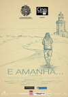 E Amanhã... (2011)