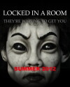 Locked in a Room (2012)
