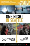 One Night in Seattle (2013)