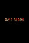 Half Blood (2015)