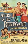 The Mark of the Renegade (1951)