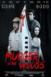 Murder in the Woods (2017)
