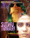 Sudhu Tomari An Unending Love Story (2013)