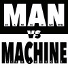 Man vs Machine (2011)