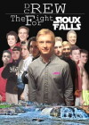 Drew Crew: The Fight for Sioux Falls (2016)