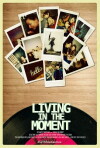 Living in the Moment (2017)