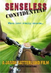 Senseless Confidential (2017)
