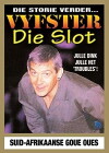 Vyfster (1982)