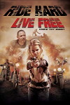 Ride Hard: Live Free (2018)