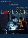 Love Sick: Secrets of a Sex Addict (2008)