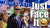 Just Face It! (2016)