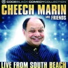 Cheech Marin & Friends: Live from South Beach (2006)