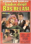 Kadin degil bas belasi (1968)