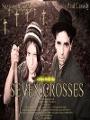 Seven Crosses (2008)