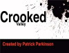 Crooked Valley (2015)