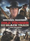 Cole Younger & The Black Train (2012)