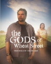 The Gods of Wheat Street (2013)