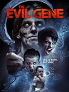 The Evil Gene (2015)