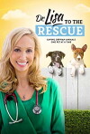 Rescue Me with Dr. Lisa (2015)