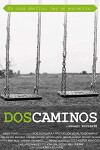 Dos Caminos (2014)