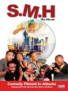SMH the Movie (2015)